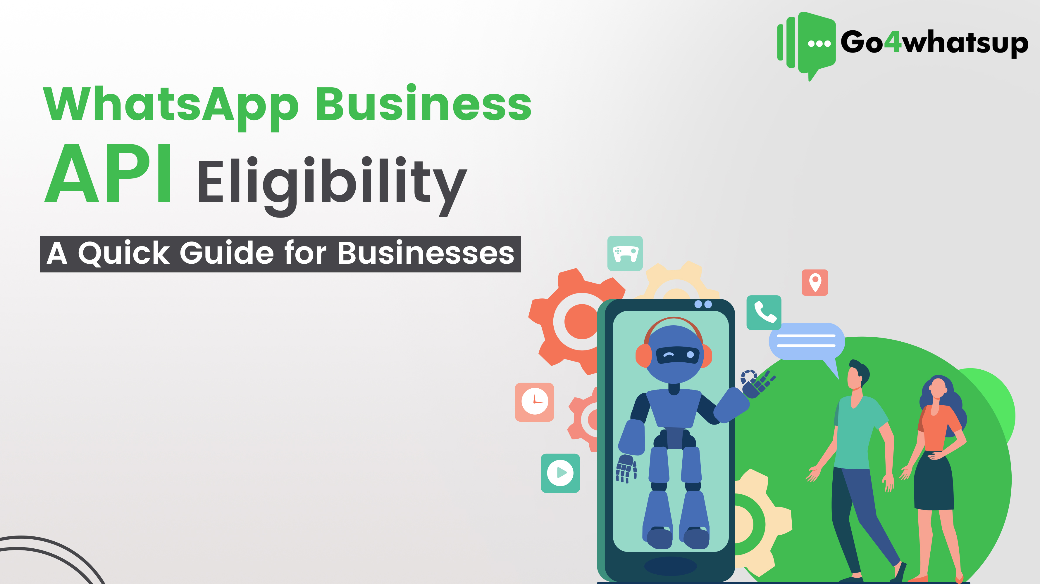 WhatsApp Business API Eligibility: A Quick Guide for Businesses