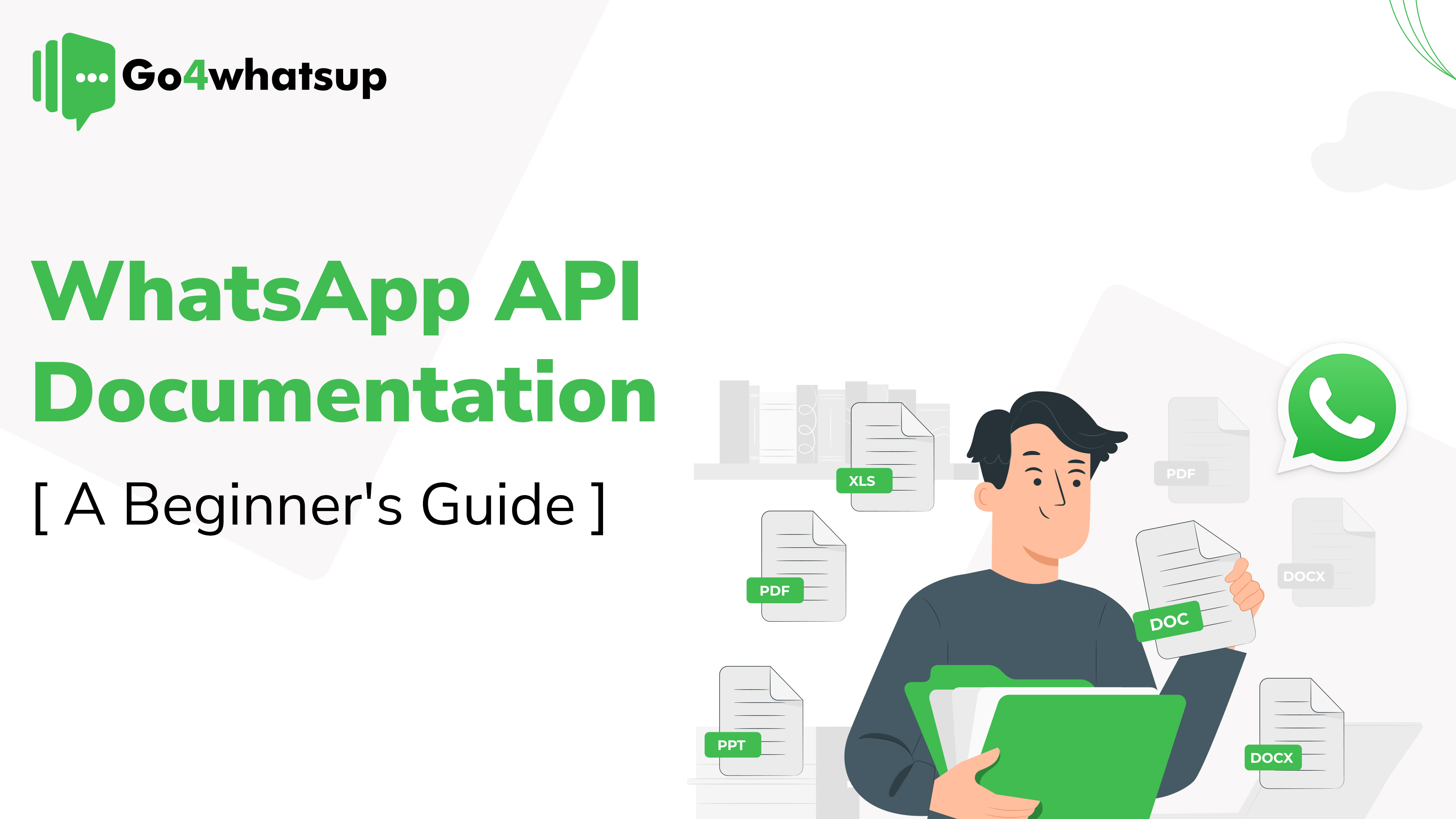 WhatsApp Business API Documentation: A Step-By-Step Guide